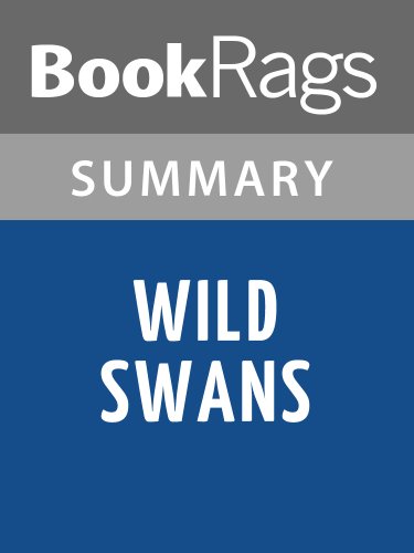 Amazon Com Summary Study Guide Wild Swans Three Daughters Of China By Jung Chang Ebook Bookrags Kindle Store