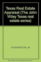 Texas Real Estate Appraisal 047182299X Book Cover