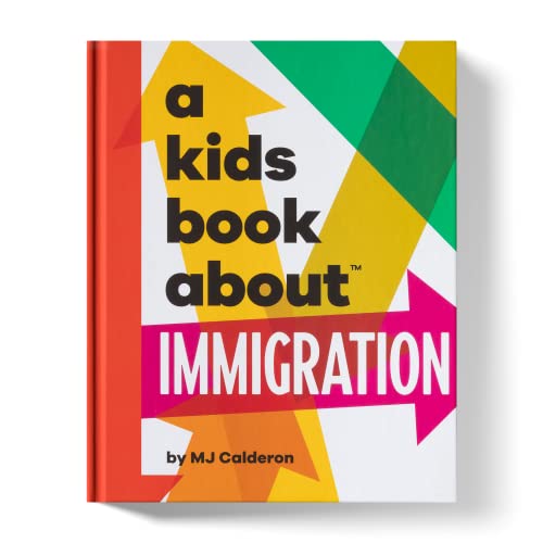 A Kids Book About Immigration 1951253795 Book Cover