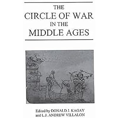 The Circle of War in the Middle Ages