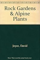 Beautiful Rock Gardens and Alpine Plants 0706423011 Book Cover