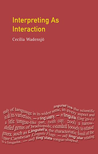  Interpreting As Interaction (Language In Social Life) (English Edition) PDF