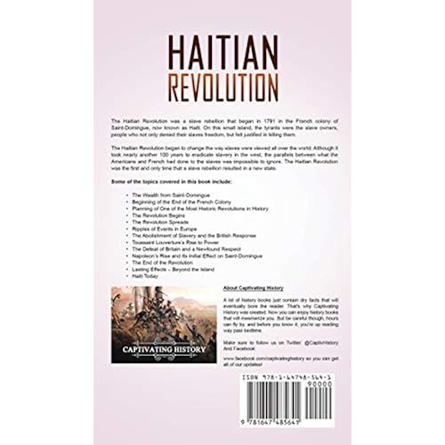 Haitian Revolution A Captivating Guide To The Abolition