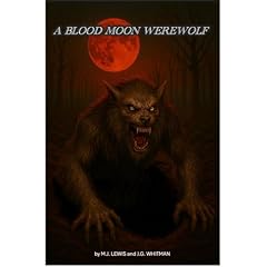 A Blood Moon Werewolf Audiobook By M.J. Lewis cover art