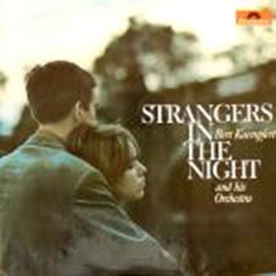Bert Kaempfert And His Orchestra* - Strangers In The Night -