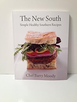 Paperback New South : Simple Healthy Southern Recipes Book