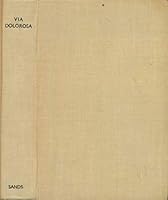 Via Dolorosa B091269S51 Book Cover