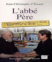 L'abbé Père 2753802386 Book Cover