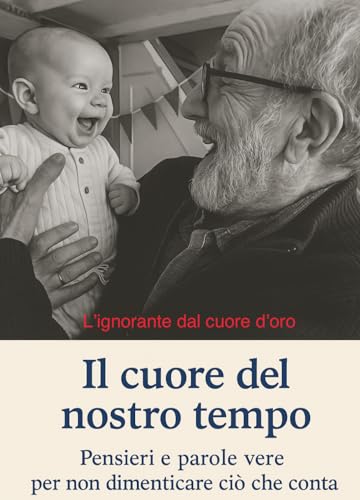 Il cuore del nostro tempo