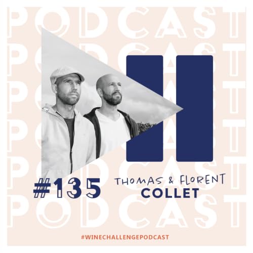 #135 - Thomas et Florent Collet