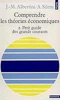 Comprendre les théories économiques, tome 2 2020065681 Book Cover