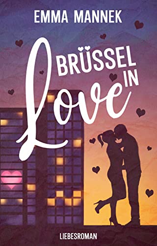 Brüssel in love (German Edition)