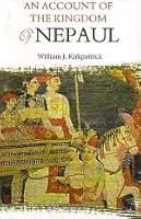 An Account of the Kingdom of Nepaul 8129110865 Book Cover
