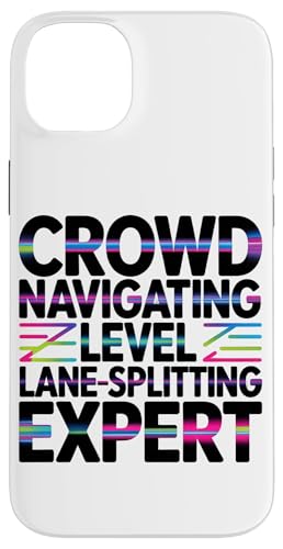 CROWD NAVIGATING LEVEL LANE SPLITTING EXPERT �X�}�z�P�[�X iPhone 14 Plus �p