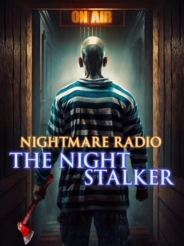 A Nightmare Radio: The Night Stalker
