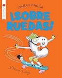 Caballo y Mosca sobre ruedas