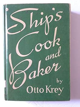 Paperback Ship's Cook and Baker Book