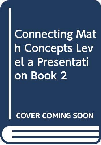 Connecting Math Concepts Level a Presentation Book 2: Engelmann ...