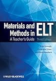 Materials and Methods in ELT: A Teacher's Guide (Applied Language Studies)