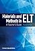 Materials and Methods in ELT: A Teacher's Guide