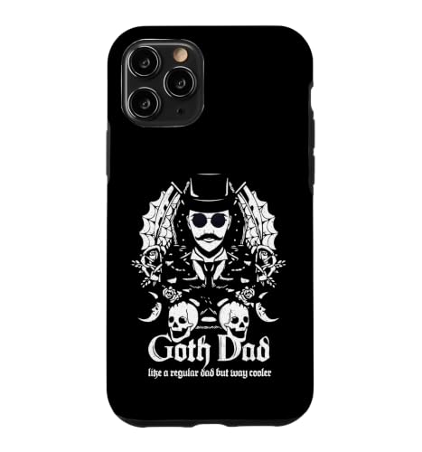 Goth Dad Like A Regular Dad But Way Cooler Gothic Lovers �X�}�z�P�[�X iPhone 11 Pro �p