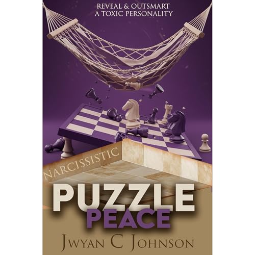 Narcissistic Puzzle Peace Audiolibro Por Jwyan C. Johnson arte de portada
