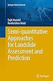 Semi-quantitative Approaches for Landslide Assessment and Prediction (Springer Natural Hazards)