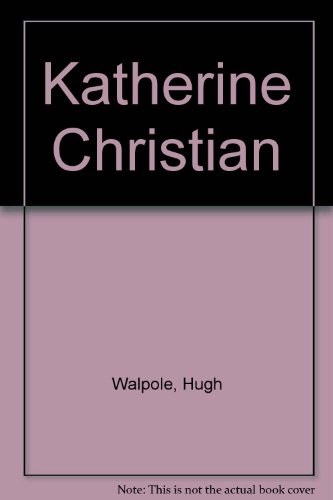 Katherine Christian B0013SJSRY Book Cover