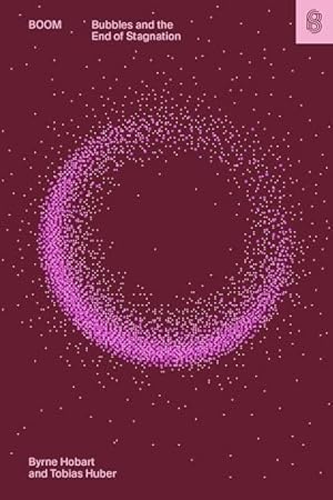 Book cover Boom: Bubbles and the End of Stagnation