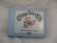 Cabbage Patch Kids Autograph Book 0866818510 Book Cover