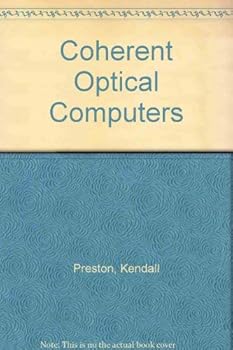 Hardcover Coherent optical computers Book