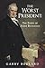 The Worst President--The Story of James Buchanan