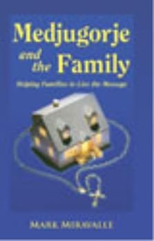 Paperback Medjugorje and the Family Book