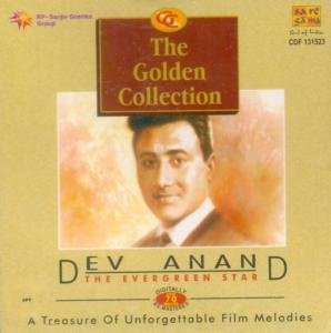 Golden Collection - Dev Anand : Geeta Dutt, Hemanta Mukherjee, Kishore ...