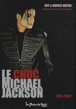 Hardcover Le choc Michael Jackson (French Edition) [French] Book