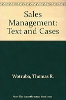 Sales Management: Text and Cases 0534929796 Book Cover