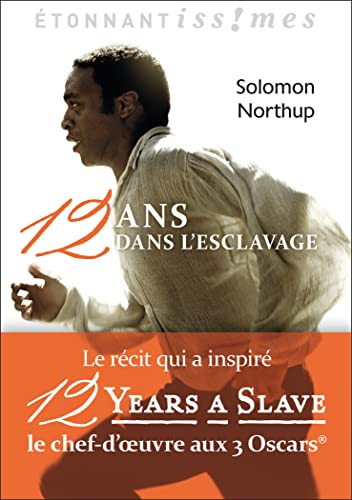 Douze ans dans l'esclavage