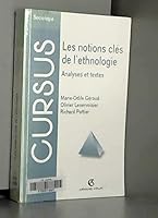 Les notions clés de l'ethnologie : Analyses et textes 2200019300 Book Cover