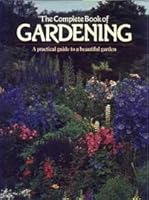 Complete Book of Gardening Skills & Techniques 0863079180 Book Cover