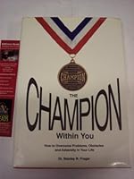 The Champion Within You 0962745979 Book Cover