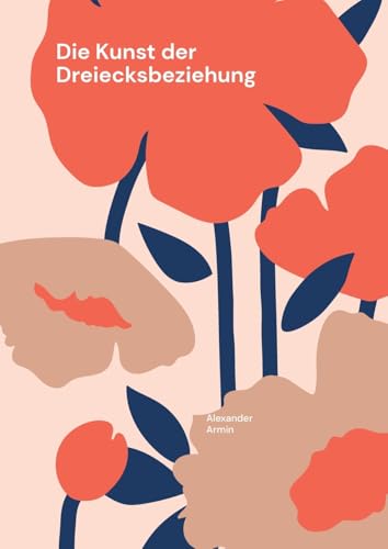 Die Kunst der Dreiecksbeziehung: Navigieren durch Herz und Verstand