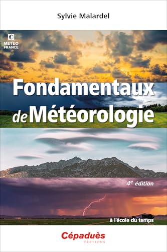 livre Fondamentaux de Météorologie 4e édition - à l'école du temps