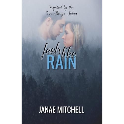 Feels Like Rain Audiolibro Por Janae Mitchell arte de portada