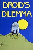 Droid's dilemma 0866800514 Book Cover
