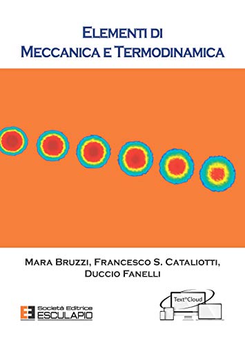 9788893850490 Elementi di meccanica e termodinamica