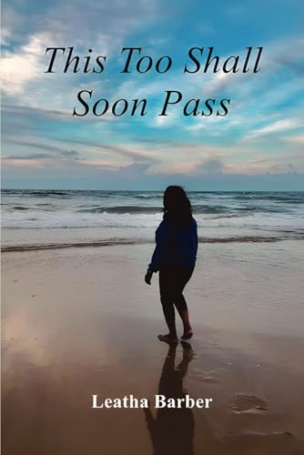 This Too Shall Soon Pass