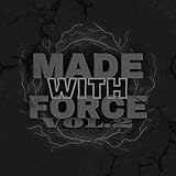  Made with Force Vol.2