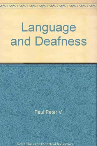 Language and Deafness 0933014147 Book Cover