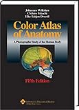  Color Atlas of Anatomy: A Photographic Study of the Human Body