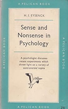 Paperback Sense and nonsense in psychology (Pelican books) Book